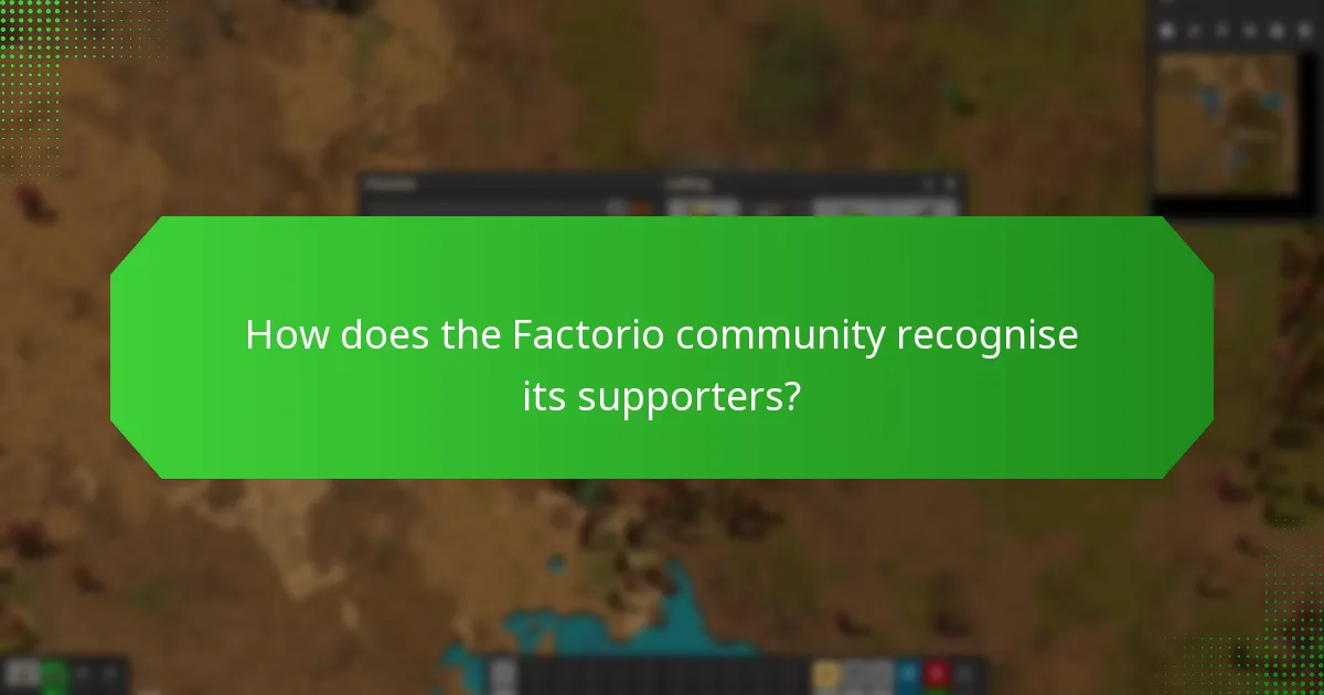 What events highlight Factorio supporters?
