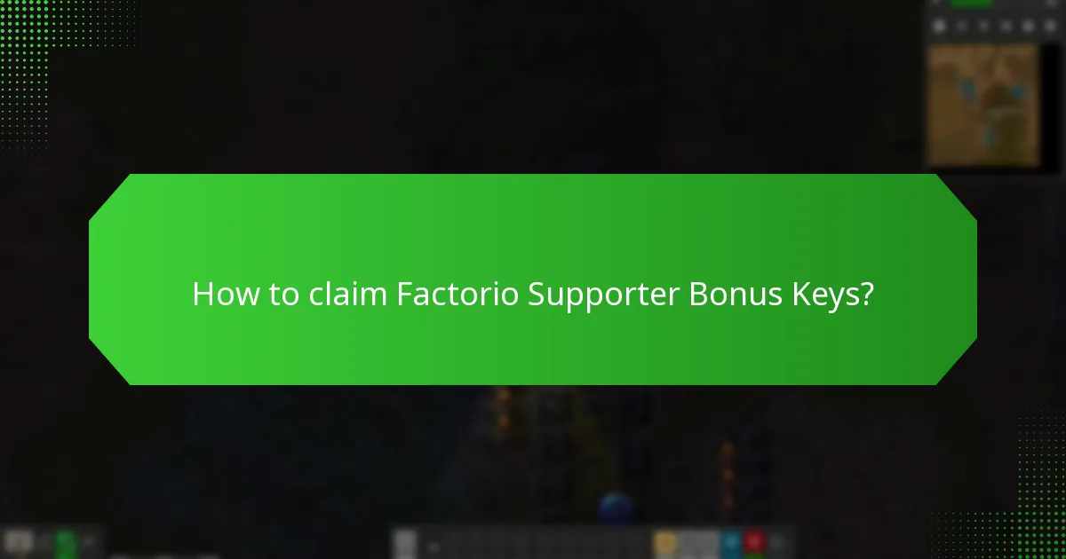 What exclusive content do Factorio Supporter Bonus Keys provide?