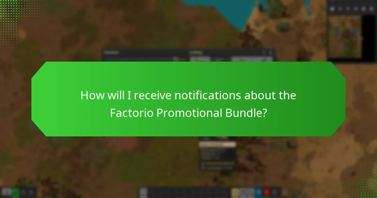 What are the current status updates for the Factorio Promotional Bundle?