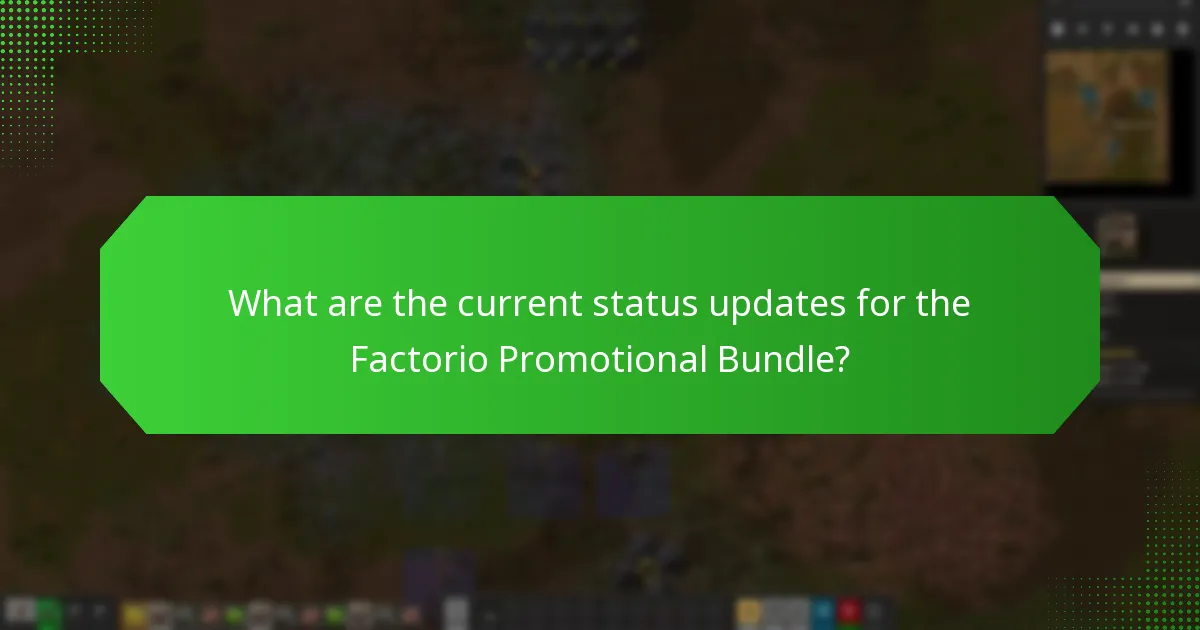How will I receive notifications about the Factorio Promotional Bundle?