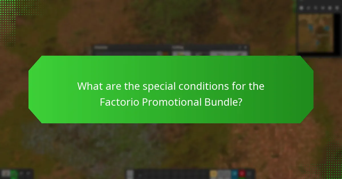 What restrictions apply to the Factorio Promotional Bundle?