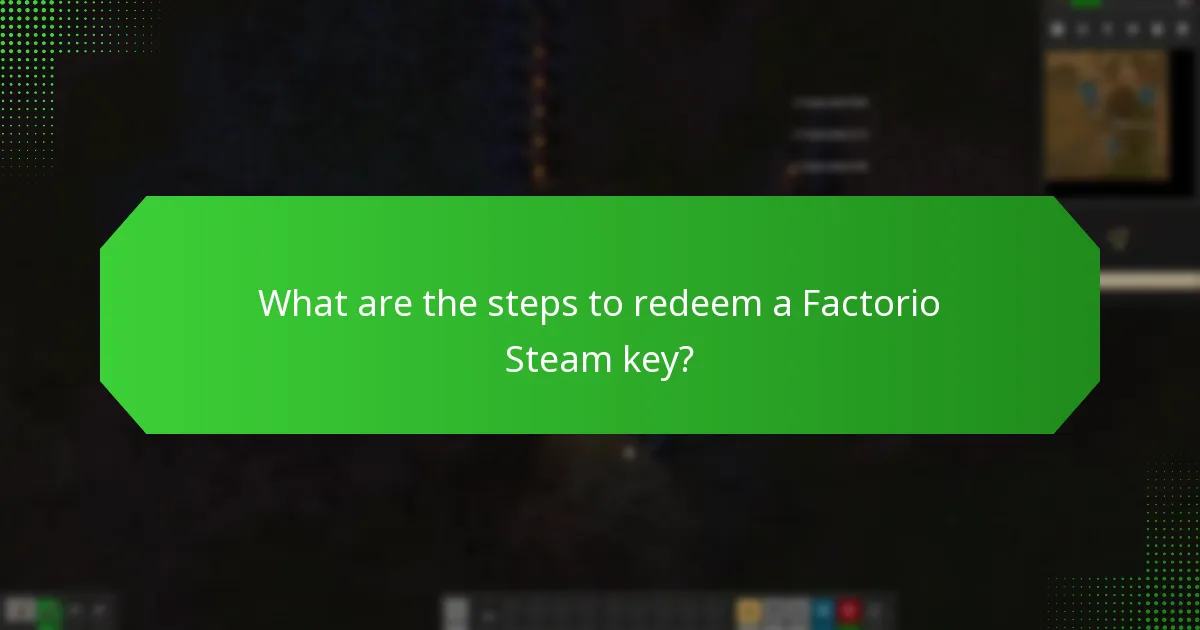How to troubleshoot key redemption problems for Factorio?